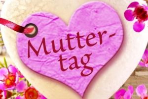 ❤️MUTTERTAG ❤️ auf der Alm am SONNTAG 10.05.2026 „Mama ist die Beste“