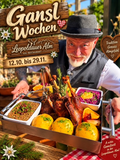 🪿GANSLWOCHEN🪿 in der Alm von MO 12.10.2026 – SO 29.11.2026 – JETZT SCHON VORBESTELLEN❗️
