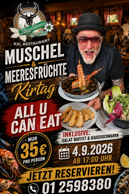 🍤🦪 Muschel- & Meeresfrüchte-Kirtag 🦪🍤 am FR 04.09.2026 von 17:00 bis 21:00 UHR – € 35,00.-